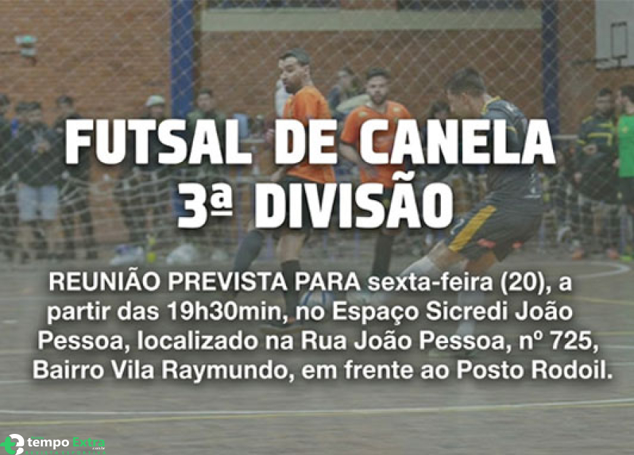 Futsal Municipal Canela 2026 tem reunião técnica da Série Bronze